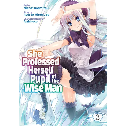 She Professed Herself Pupil of the Wise Man (Manga) Vol. 3 - Paperback