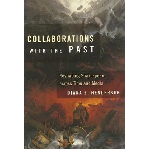 Collaborations with the Past - Hardcover