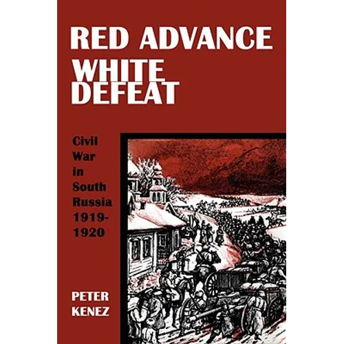 Red Advance, White Defeat - Paperback