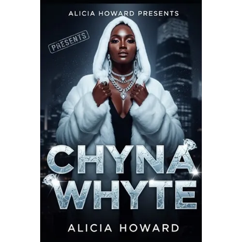 Chyna Whyte - Paperback