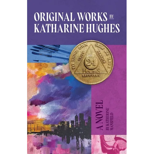 Original Works by Katharine Hughes - Paperback