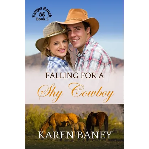 Falling for a Shy Cowboy: A Secret Crush Single Mom Christian Cowboy Romance (Vargas Ranch Book 2) - Paperback