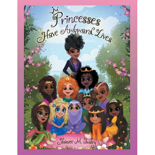 Princesses Have Awkward Lives - Paperback