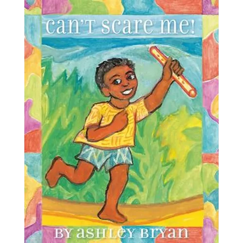Can't Scare Me! - Hardcover