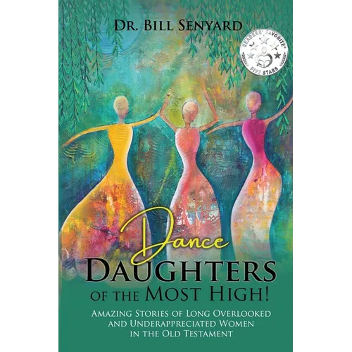 Dance Daughters of the Most High! - Paperback