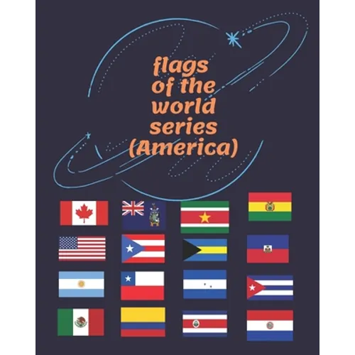 Flags of the World Series (Americas): adult coloring book - Paperback