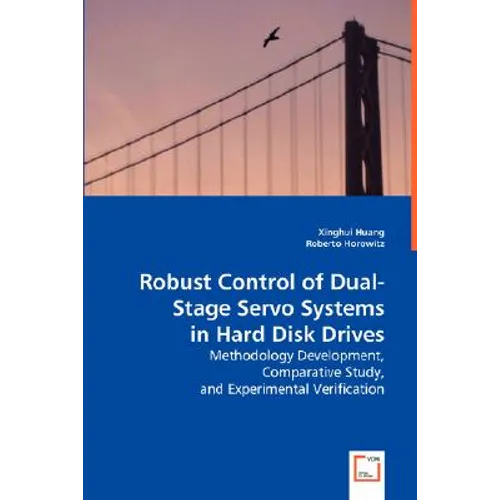 Robust Control of Dual-Stage Servo Systems in Hard Disk Drives - Paperback