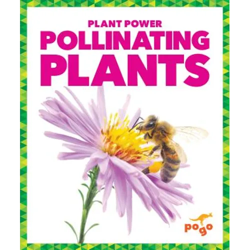 Pollinating Plants - Hardcover