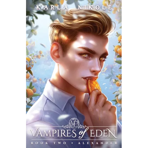 Vampires of Eden Book Two Alexander - Paperback