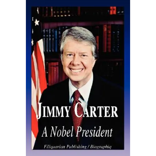 Jimmy Carter - A Nobel President (Biography) - Paperback