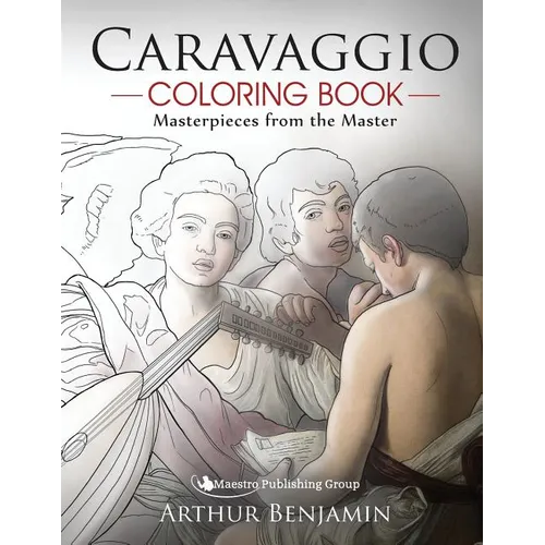 Caravaggio Coloring Book: Masterpieces from the Master - Paperback