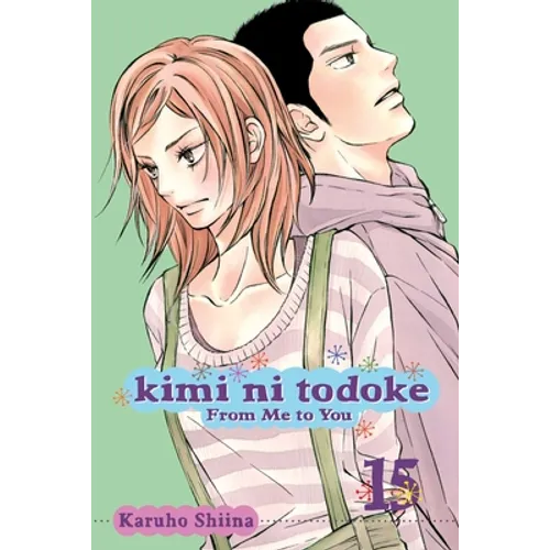 Kimi Ni Todoke: From Me to You, Vol. 15 - Paperback
