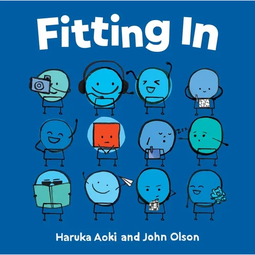 Fitting in: (An Inclusive Picture Book for Kids of All Ages) - Hardcover
