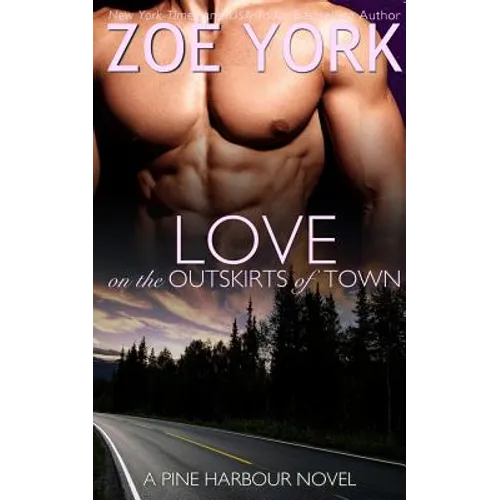 Love on the Outskirts of Town - Paperback