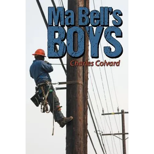 Ma Bell's Boys - Paperback