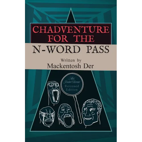 Chadventure for the N-Word Pass - Paperback