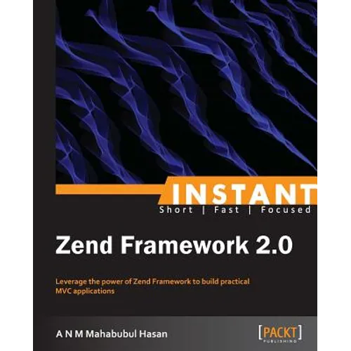 Instant Zend Framework 2 - Paperback