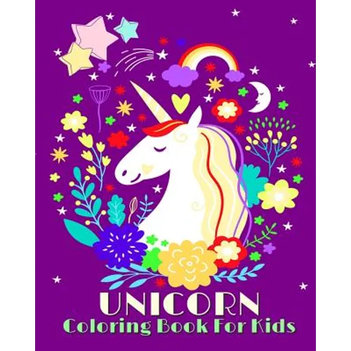 Unicorn Coloring Book For Kids: Jumbo Coloring Book and Activity Book in One (Mazes, Dot To Dot, Counting, Find The Differences, Find Two Same Picture - Paperback