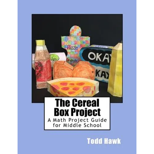The Cereal Box Project: A middle school math project. - Paperback