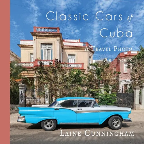 Classic Cars of Cuba: A Travel Photo Art Book - Paperback