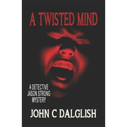 A Twisted Mind - Paperback