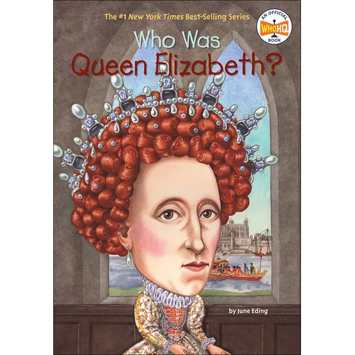Who Was Queen Elizabeth? - Hardcover