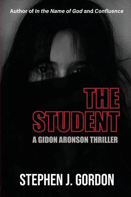 The Student: A Gidon Aronson Thriller - Paperback