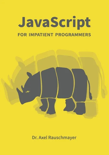 JavaScript for impatient programmers - Paperback