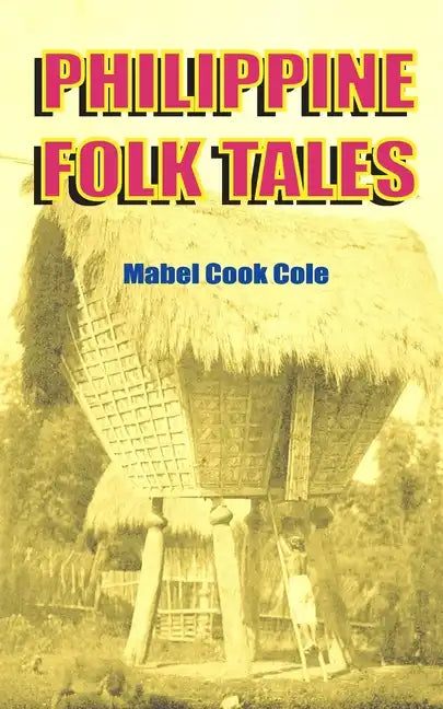 Philippine Folk Tales - Paperback