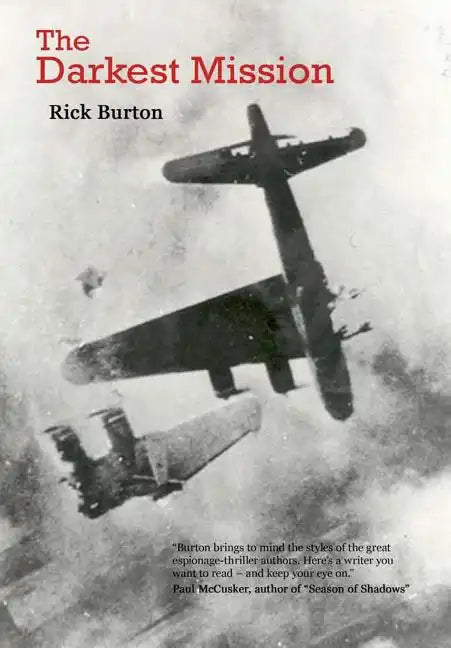 The Darkest Mission - Hardcover