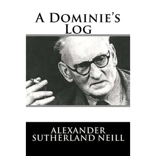 A Dominie's Log - Paperback