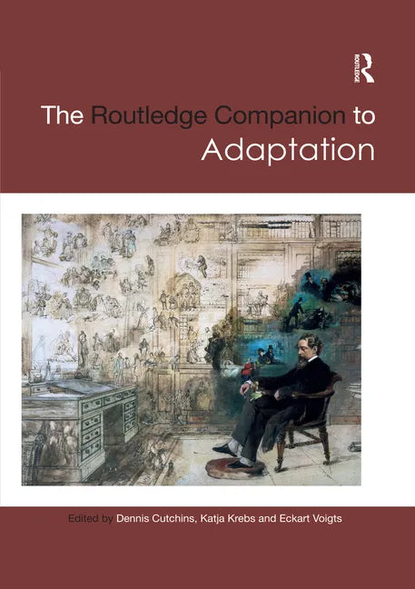 The Routledge Companion to Adaptation - Paperback
