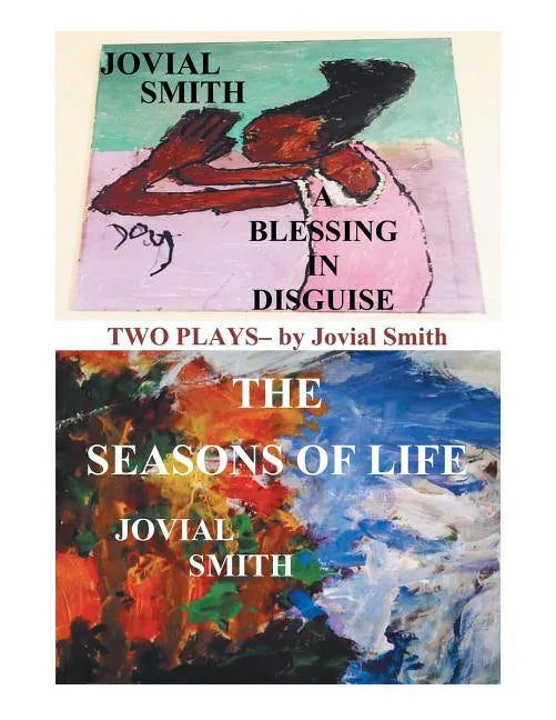 A Blessing in Disguise / The Seasons of Life - Paperback