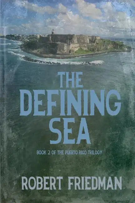 The Defining Sea - Paperback