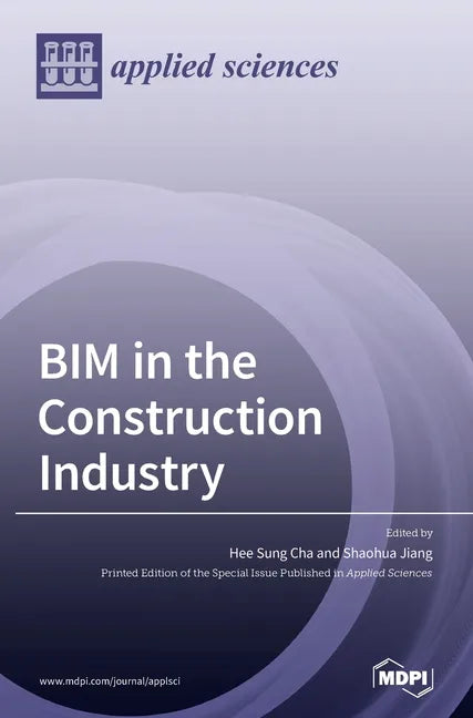 BIM in the Construction Industry - Hardcover