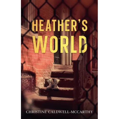 Heather's World - Paperback