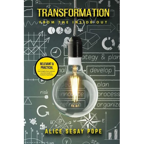 Transformation From The Inside Out - Paperback