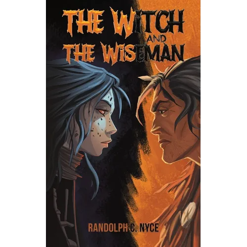 The Witch and The Wiseman - Paperback