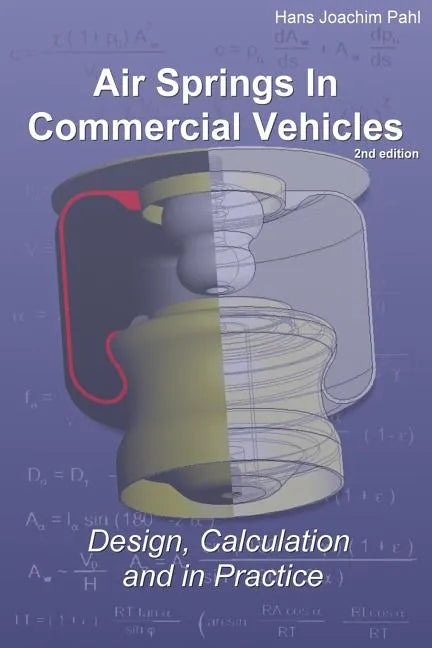 Air Springs In Commercial Vehicles: Design, Calculation and in Practice - Paperback