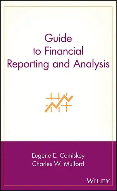 Guide to Financial Reporting and Analysis - Hardcover