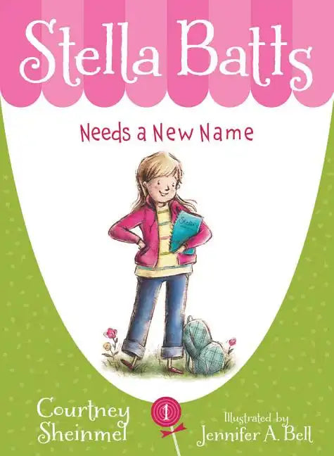 Stella Batts Needs a New Name - Paperback