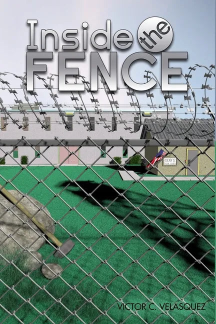 Inside the Fence - Paperback