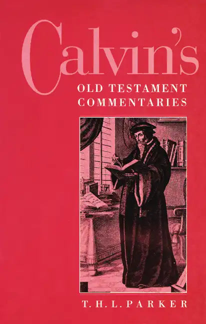 Calvin's Old Testament Commentaries - Paperback