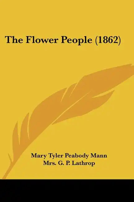 The Flower People (1862) - Paperback
