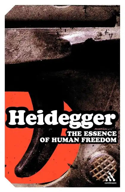 The Essence of Human Freedom: An Introduction to Philosophy - Paperback