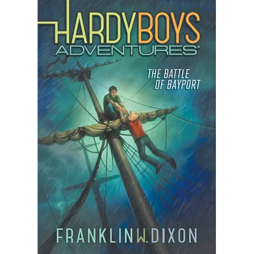 Battle of Bayport: #6 - Library Binding