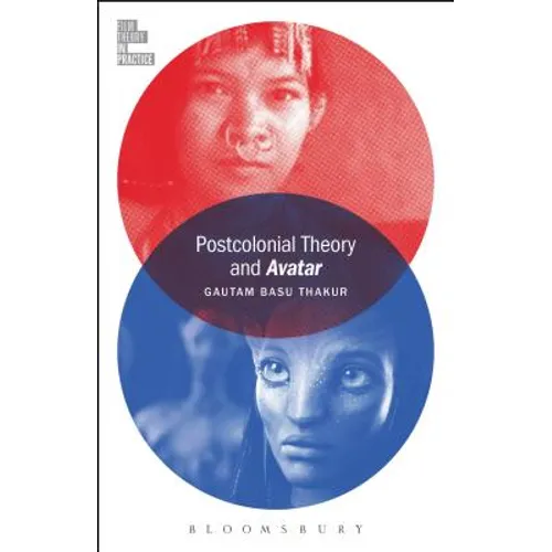 Postcolonial Theory and Avatar - Paperback