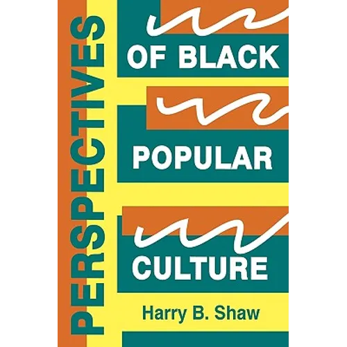 Perspectives of Black Popular Culture - Paperback