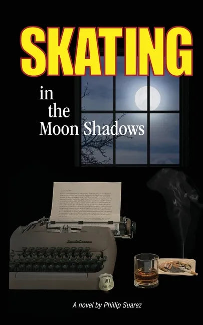 Skating in the Moon Shadows - Paperback