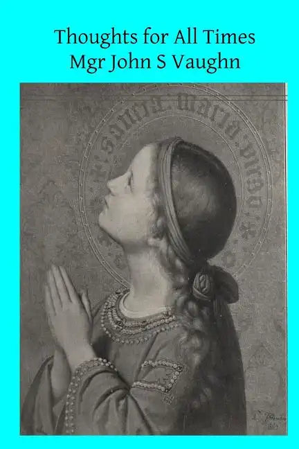 Thoughts for All Times - Paperback